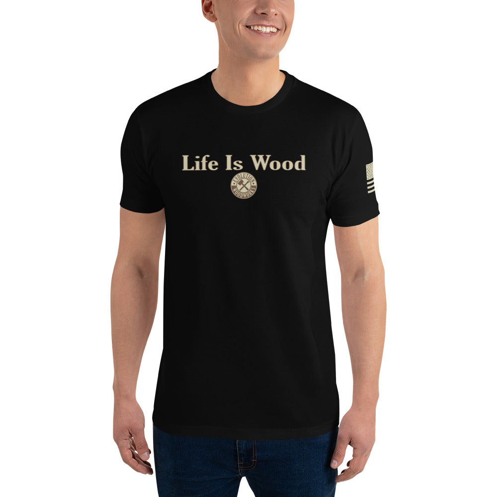 Evolution Woodworks "Life Is Wood" Short Sleeve T-shirt