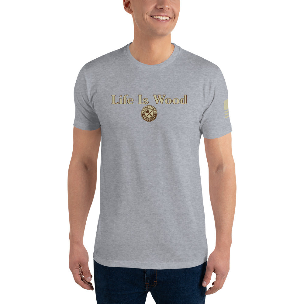 Evolution Woodworks "Life Is Wood" Short Sleeve T-shirt